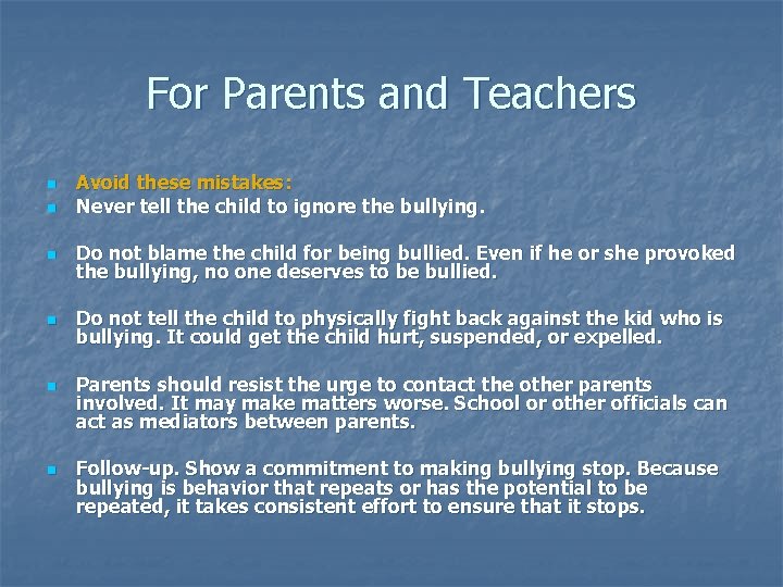 For Parents and Teachers n n Avoid these mistakes: Never tell the child to