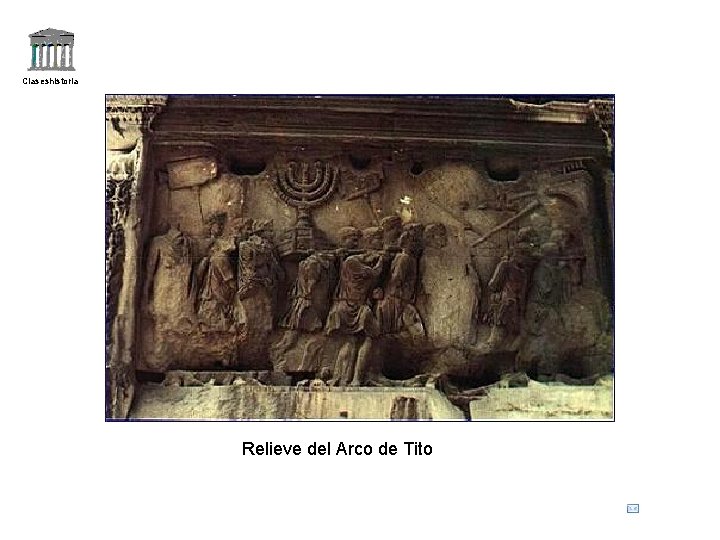 Claseshistoria Relieve del Arco de Tito 