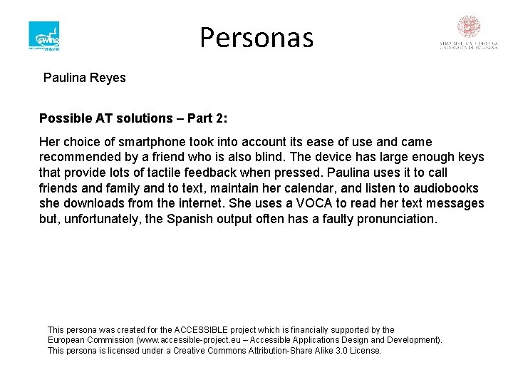 Personas Paulina Reyes Possible AT solutions – Part 2: Her choice of smartphone took