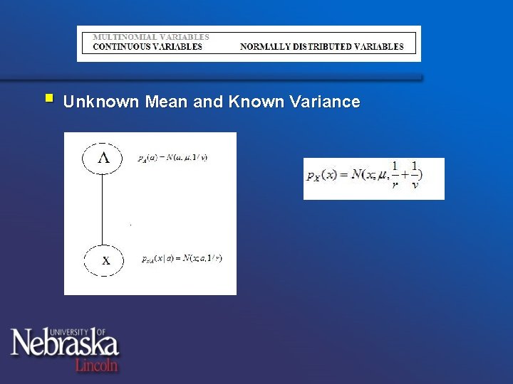 § Unknown Mean and Known Variance 