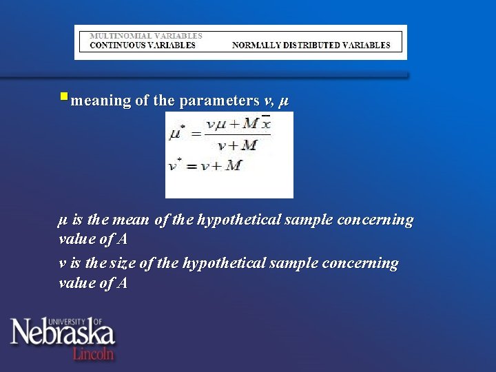 §meaning of the parameters v, μ μ is the mean of the hypothetical sample