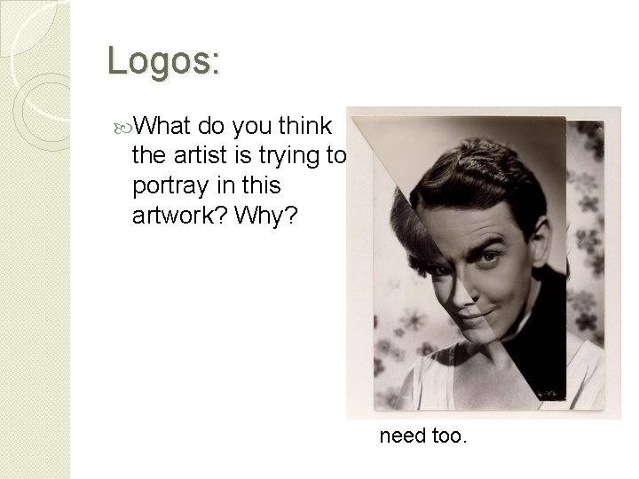 Logos: What do you think the artist is trying to portray in this artwork?