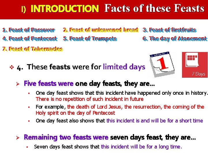 I) INTRODUCTION Facts of these Feasts 1. 1. Feast of of Passover 2. 2.