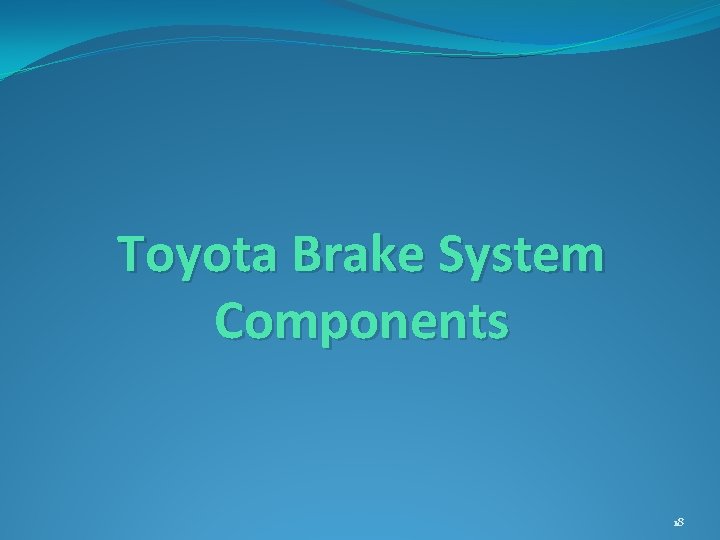 Toyota Brake System Components 18 
