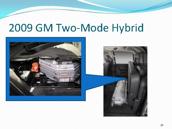 2009 GM Two-Mode Hybrid 50 
