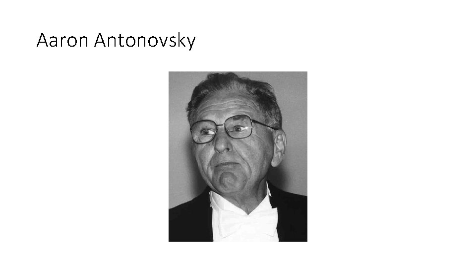 Aaron Antonovsky 