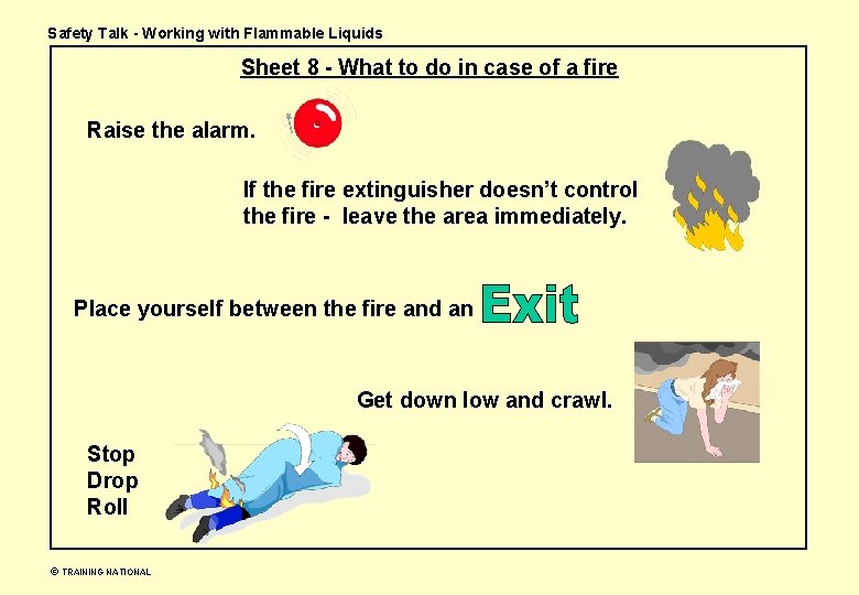 Safety Talk - Working with Flammable Liquids Sheet 8 - What to do in