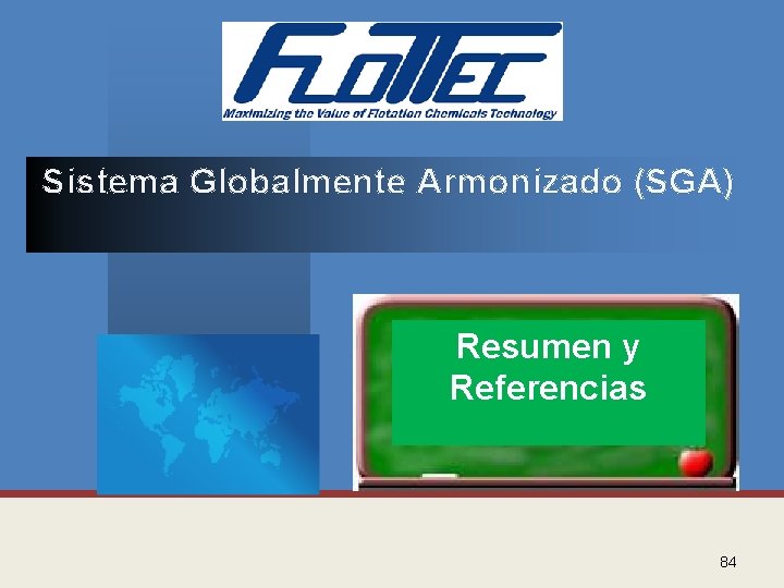 Sistema Globalmente Armonizado (SGA) Resumen y Referencias 84 