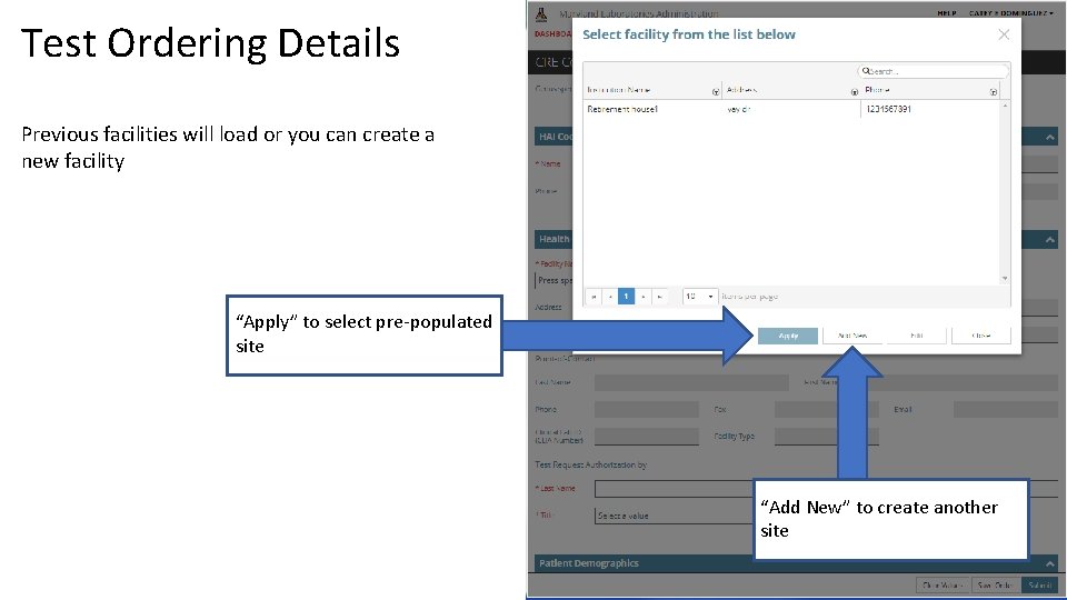 Test Ordering Details Previous facilities will load or you can create a new facility