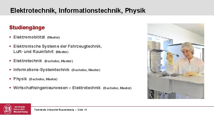 Elektrotechnik, Informationstechnik, Physik Studiengänge § Elektromobilität (Master) § Elektronische Systeme der Fahrzeugtechnik, Luft- und