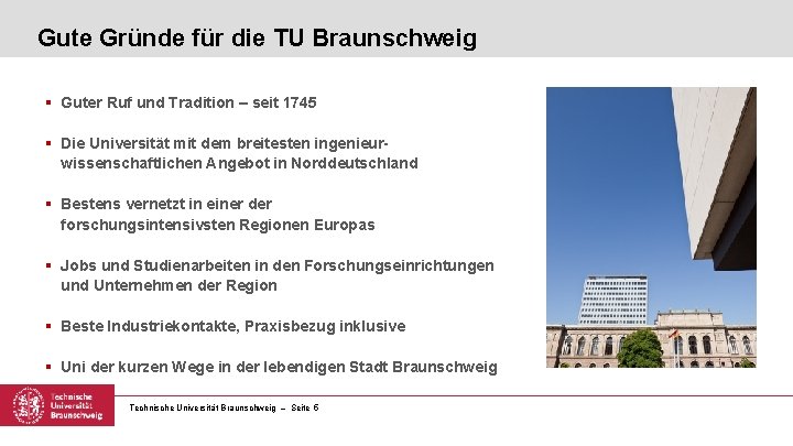 Gute Gründe für die TU Braunschweig § Guter Ruf und Tradition – seit 1745