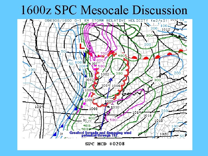 1600 z SPC Mesocale Discussion 