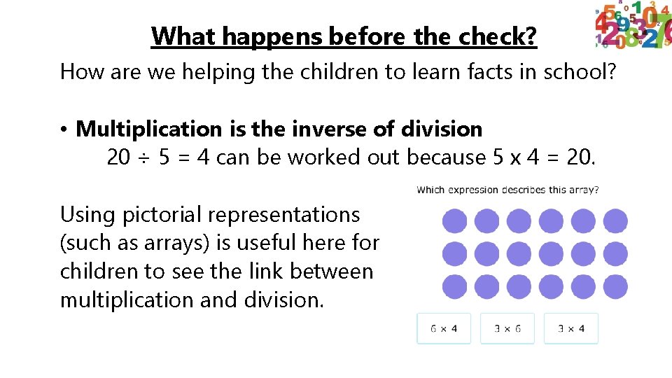 What happens before the check? How are we helping the children to learn facts