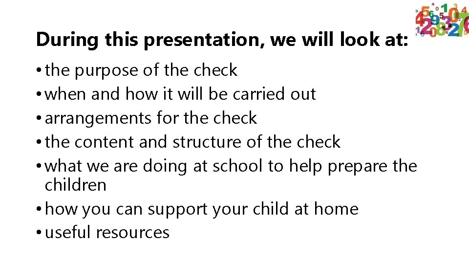 During this presentation, we will look at: • the purpose of the check •