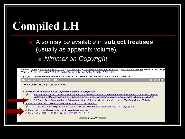 Compiled LH n Also may be available in subject treatises (usually as appendix volume).
