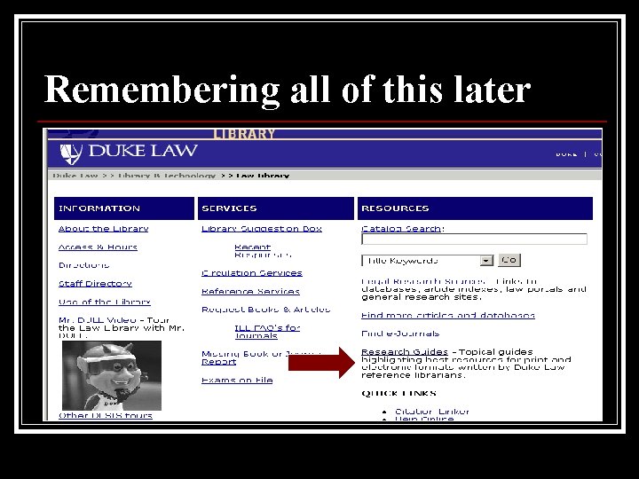 Remembering all of this later 