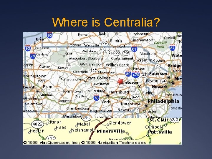 Where is Centralia? 