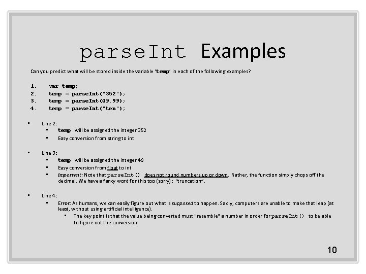 parse. Int Examples Can you predict what will be stored inside the variable ‘temp’