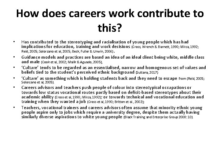 How does careers work contribute to this? • • • Has contributed to the