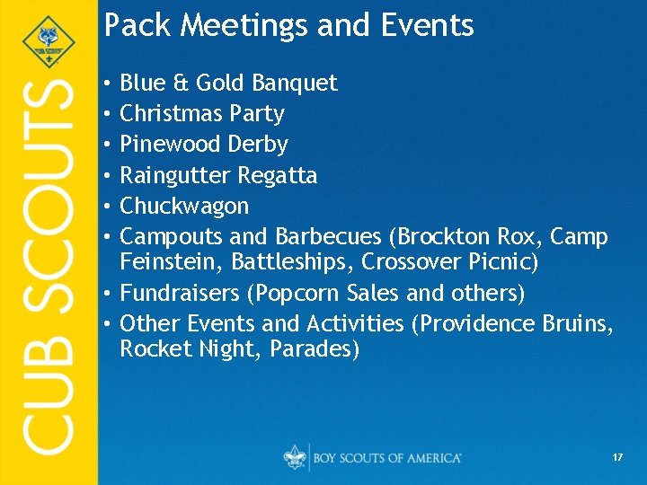 Pack Meetings and Events Blue & Gold Banquet Christmas Party Pinewood Derby Raingutter Regatta