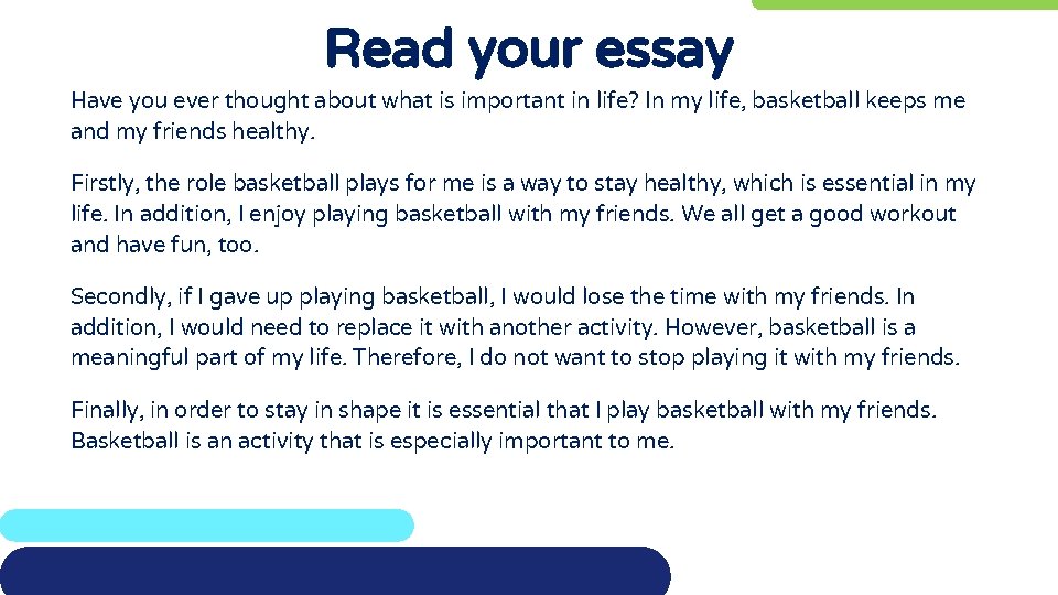 Read your essay Have you ever thought about what is important in life? In