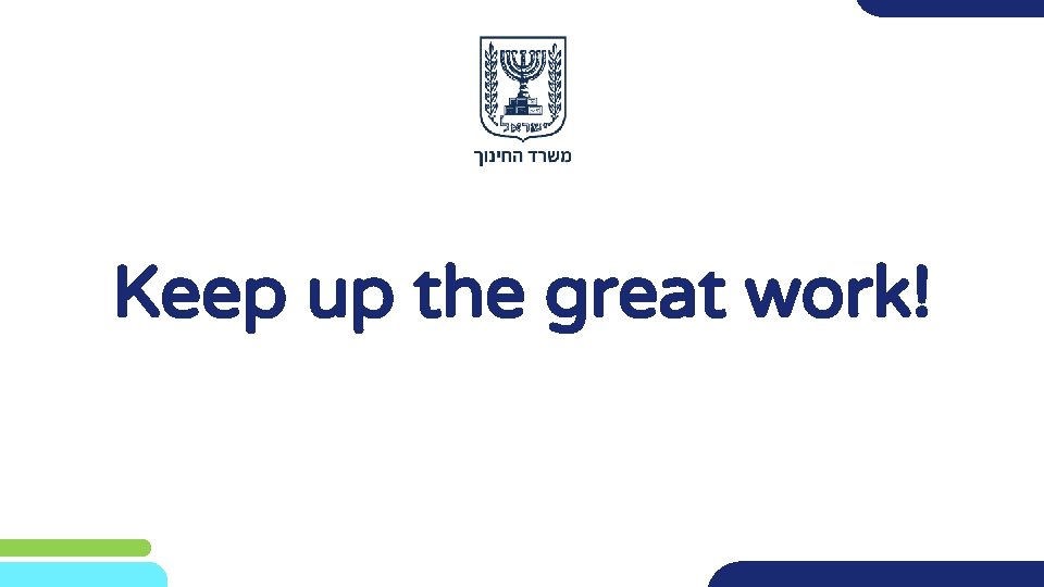 Keep up the great work! 