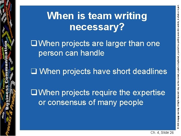 q When projects are larger than one person can handle q When projects have