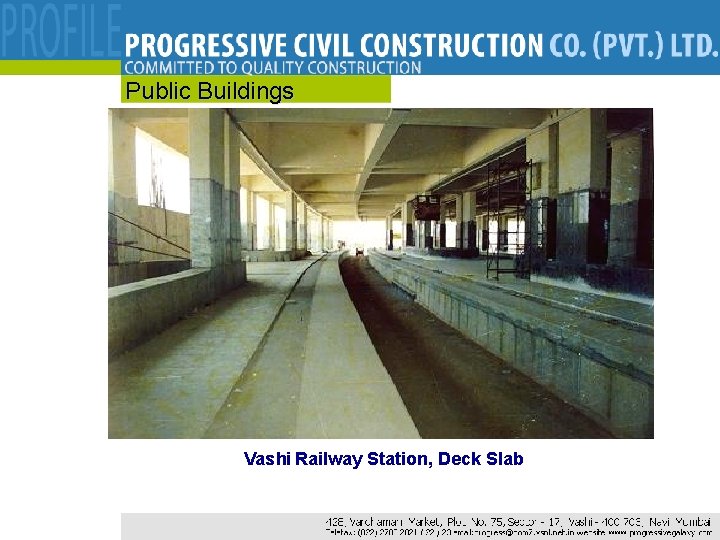 Public Buildings Vashi Railway Station, Deck Slab 