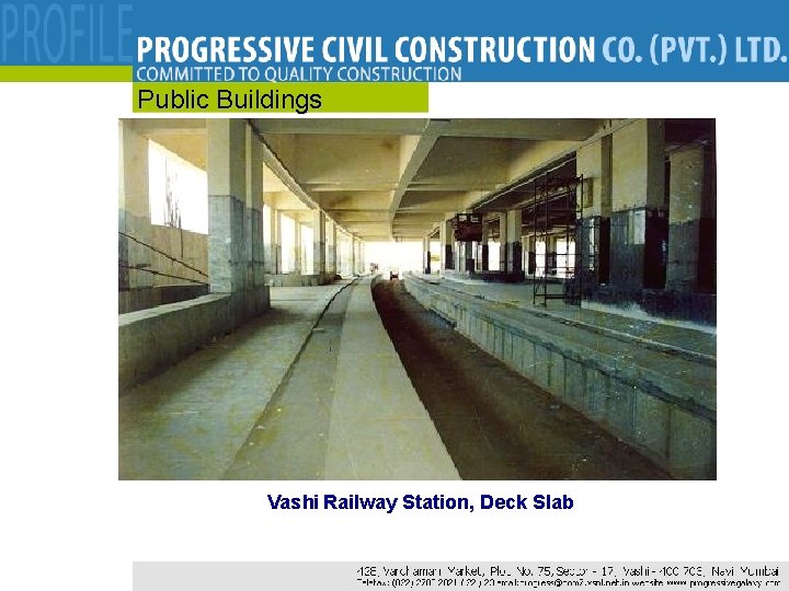 Public Buildings Vashi Railway Station, Deck Slab Public Buildings Vashi Railway Station, Deck Slab