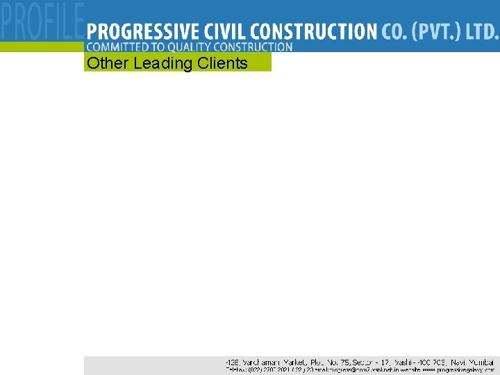 Other Leading Clients Other Leading Clients