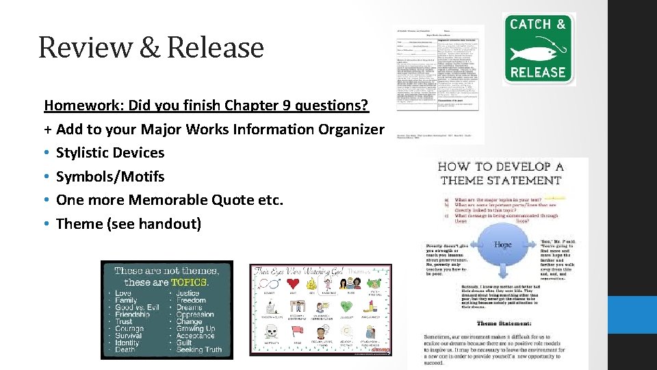 Review & Release Homework: Did you finish Chapter 9 questions? + Add to your