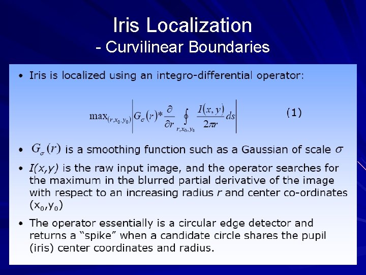 Iris Localization - Curvilinear Boundaries 
