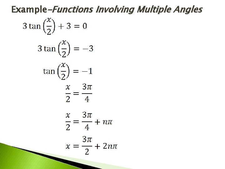 Example–Functions Involving Multiple Angles 