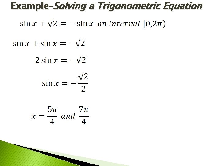 Example–Solving a Trigonometric Equation 