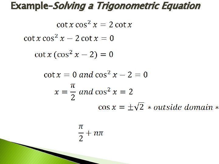 Example–Solving a Trigonometric Equation 