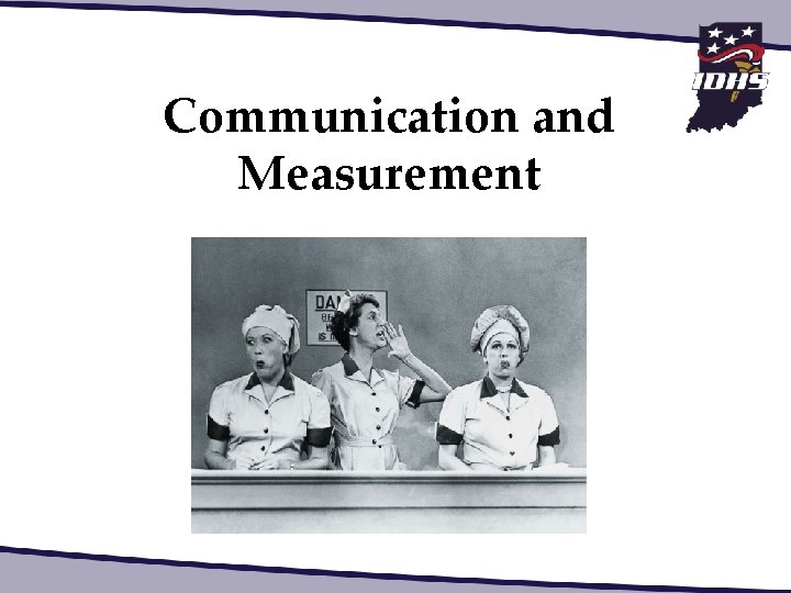 Communication and Measurement 
