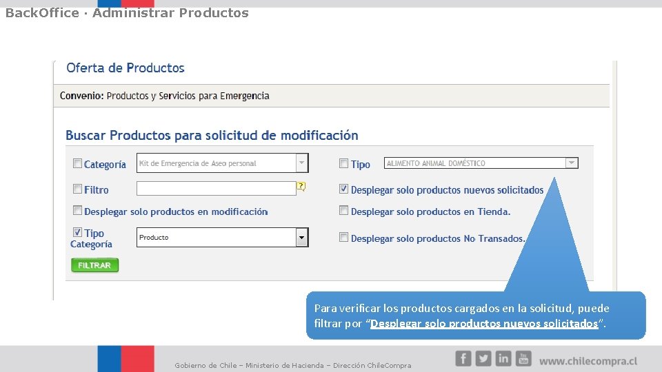 Back. Office · Administrar Productos Para verificar los productos cargados en la solicitud, puede