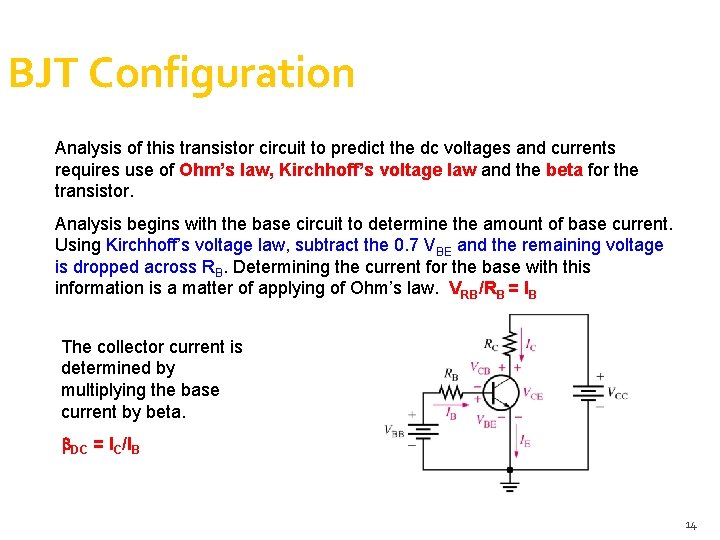 BJT Configuration Analysis of this transistor circuit to predict the dc voltages and currents BJT Configuration Analysis of this transistor circuit to predict the dc voltages and currents