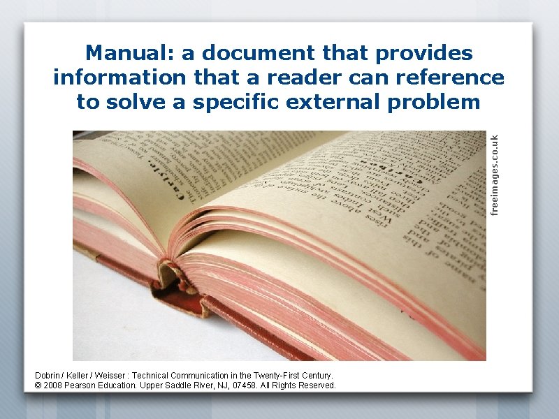 freeimages. co. uk Manual: a document that provides information that a reader can reference