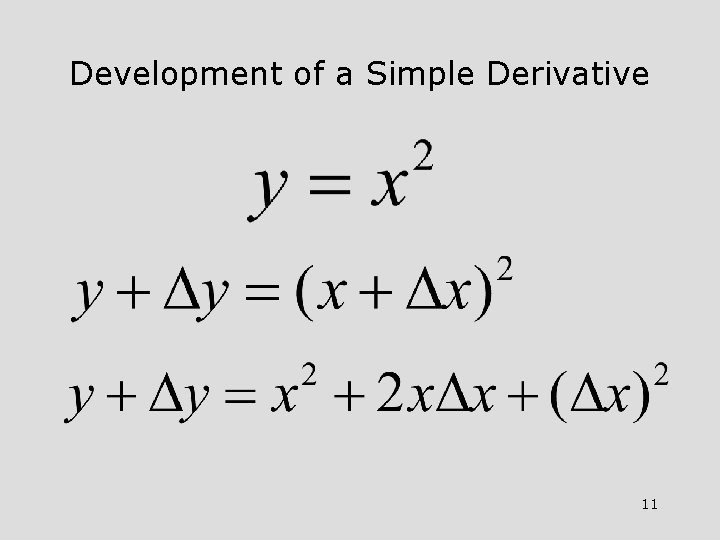 Development of a Simple Derivative 11 Development of a Simple Derivative 11