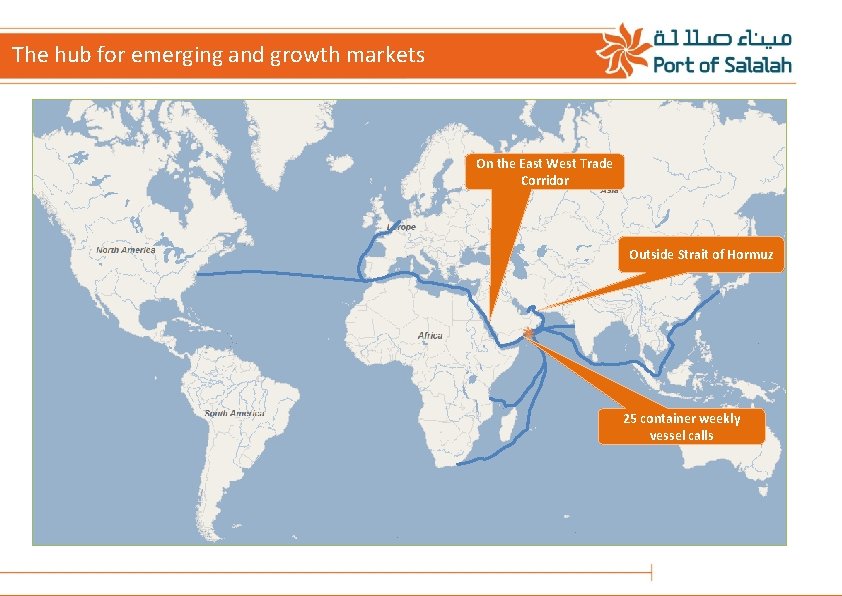 The hub for emerging and growth markets On the East West Trade Corridor Outside