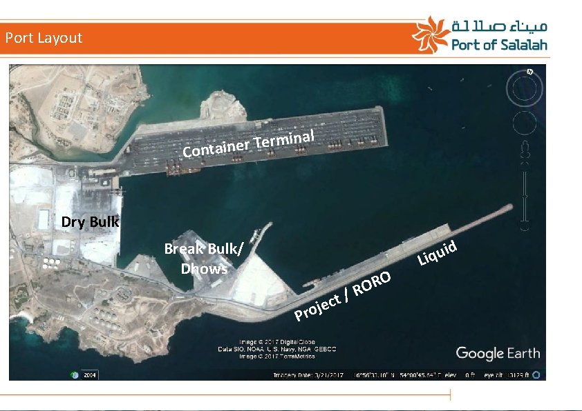 Port Layout l a n i m r e T Container Dry Bulk d