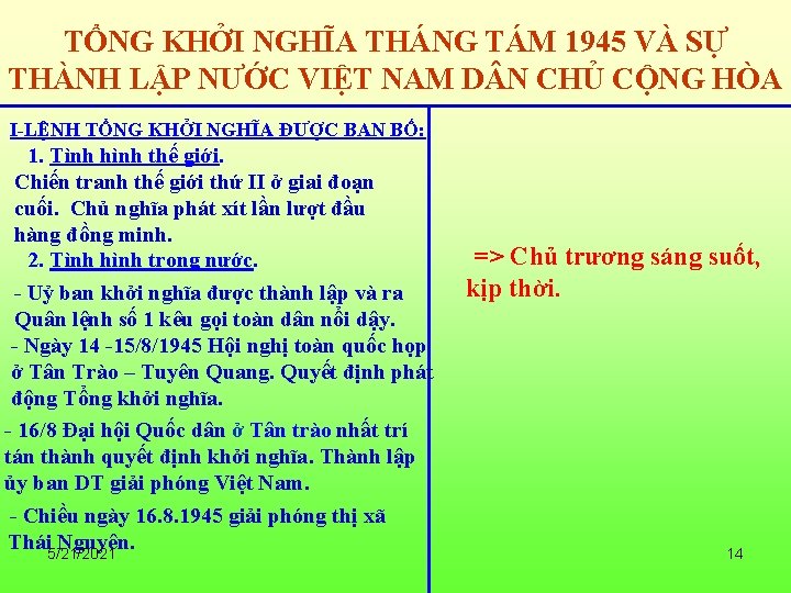 TỔNG KHỞI NGHĨA THÁNG TÁM 1945 VÀ SỰ THÀNH LẬP NƯỚC VIỆT NAM D