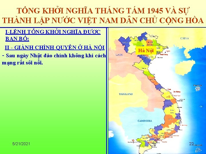 TỔNG KHỞI NGHĨA THÁNG TÁM 1945 VÀ SỰ THÀNH LẬP NƯỚC VIỆT NAM D