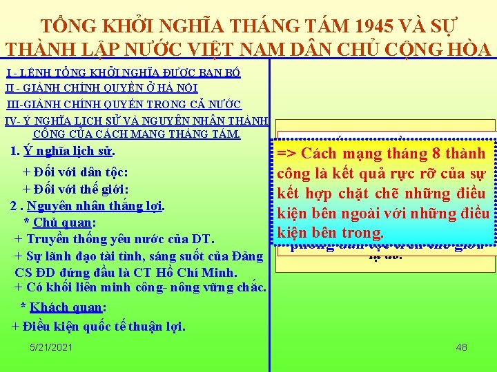 TỔNG KHỞI NGHĨA THÁNG TÁM 1945 VÀ SỰ THÀNH LẬP NƯỚC VIỆT NAM D