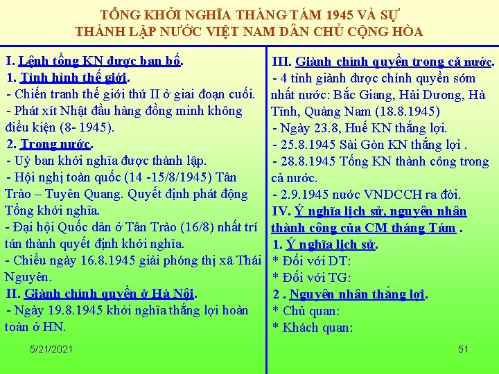 TỔNG KHỞI NGHĨA THÁNG TÁM 1945 VÀ SỰ THÀNH LẬP NƯỚC VIỆT NAM D