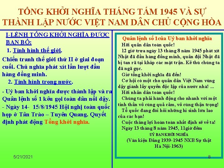 TỔNG KHỞI NGHĨA THÁNG TÁM 1945 VÀ SỰ THÀNH LẬP NƯỚC VIỆT NAM D