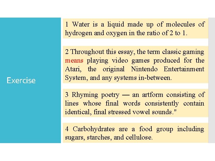 1 Water is a liquid made up of molecules of hydrogen and oxygen in