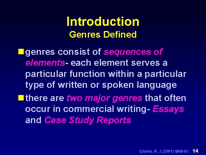Introduction Genres Defined n genres consist of sequences of elements- each element serves a