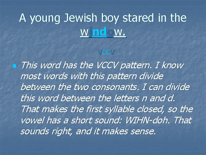 Syllabication TED p 71 C VCCV syllable pattern